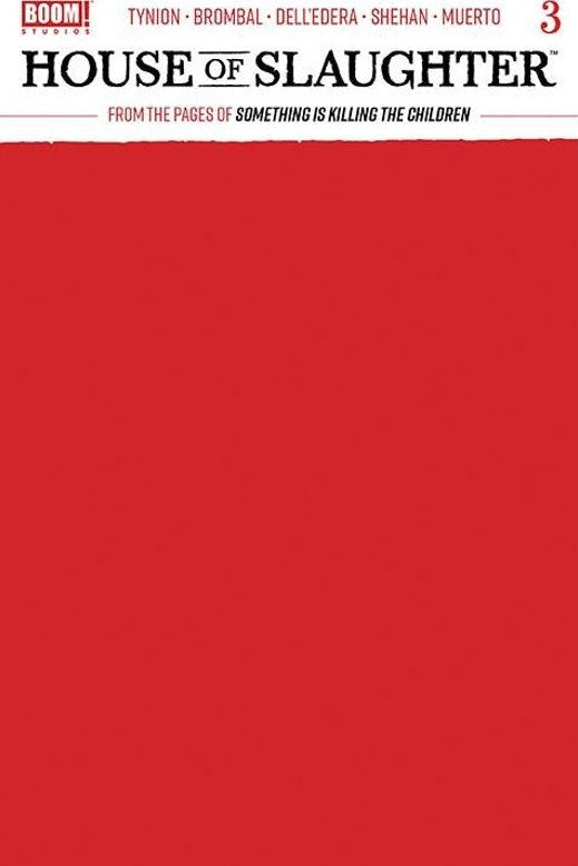 House Of Slaughter #3 Red Blank