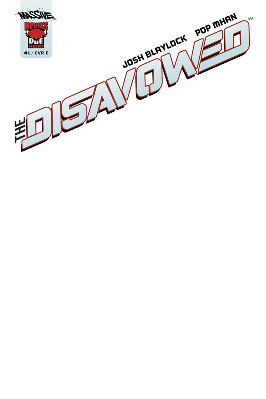 The Disavowed #1 Blank (Limited 1000)