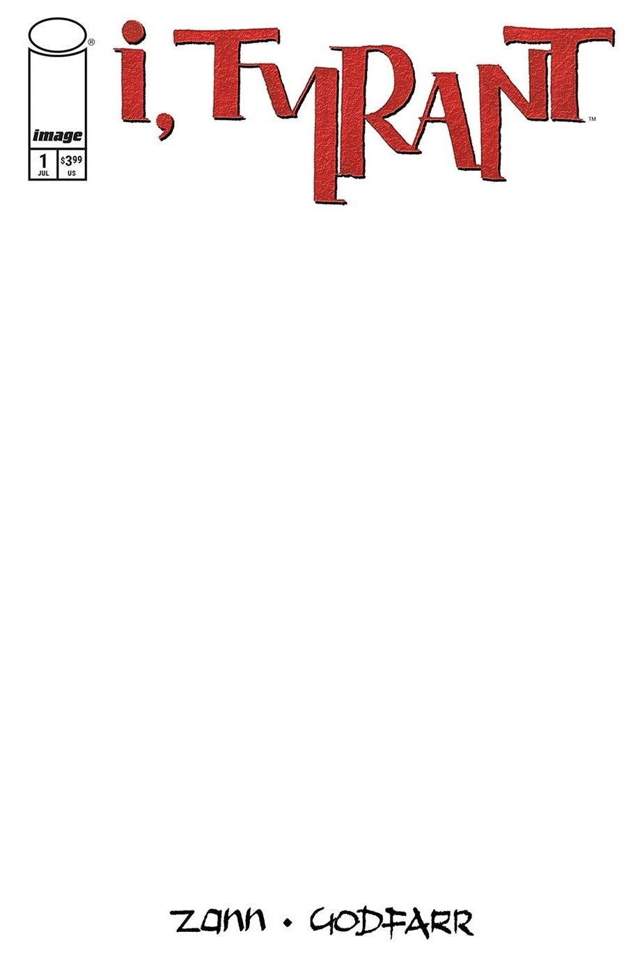 I, Tyrant #1 Blank