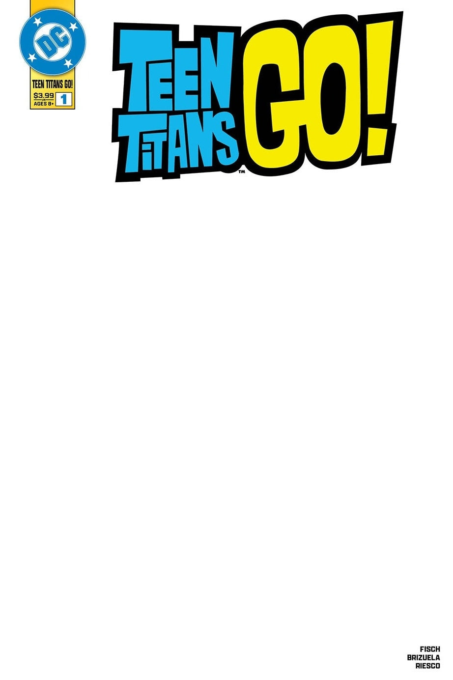 Teen Titans Go! #1 Blank