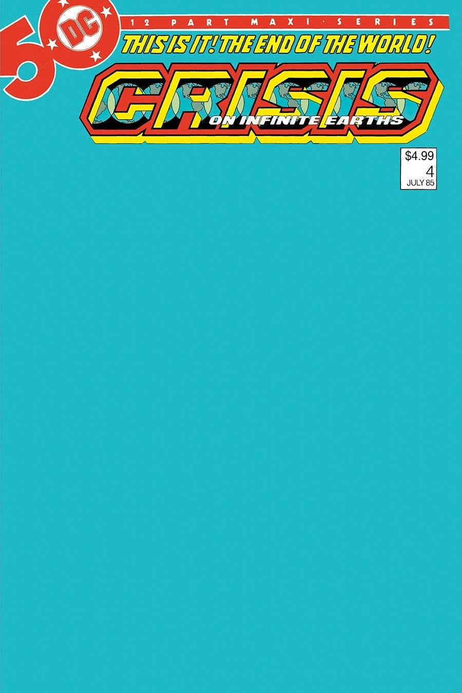 Crisis on Infinite Earths #4 2024 Facsimile - Blank