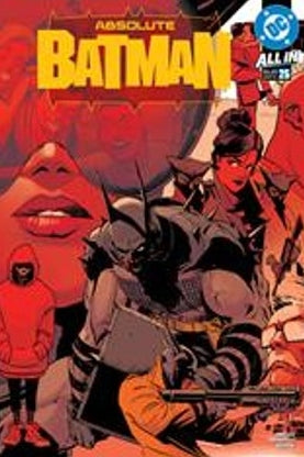 Absolute Batman #25 Set 12 Variant Cover Bundle including 1:25 Pre-Sale 10/28/26
