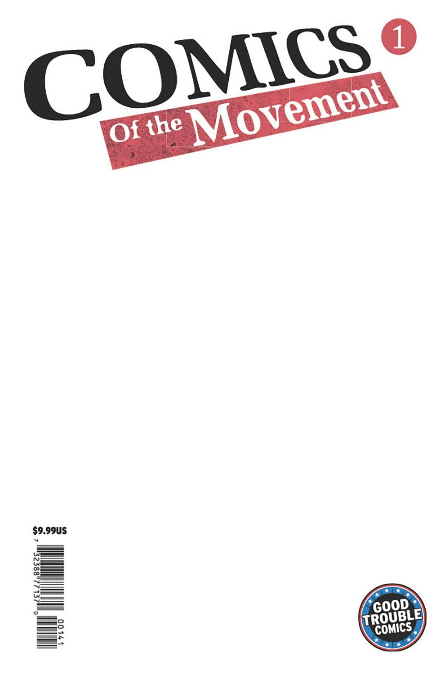 Comics of the Movement #1 Blank