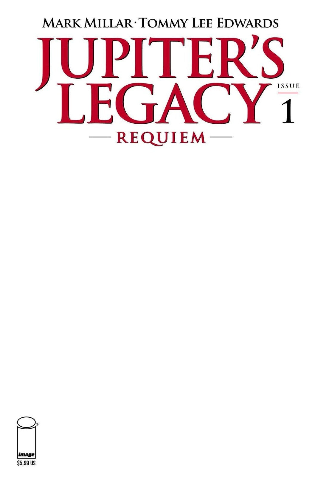 Jupiter's Legacy: Requiem #1 Blank