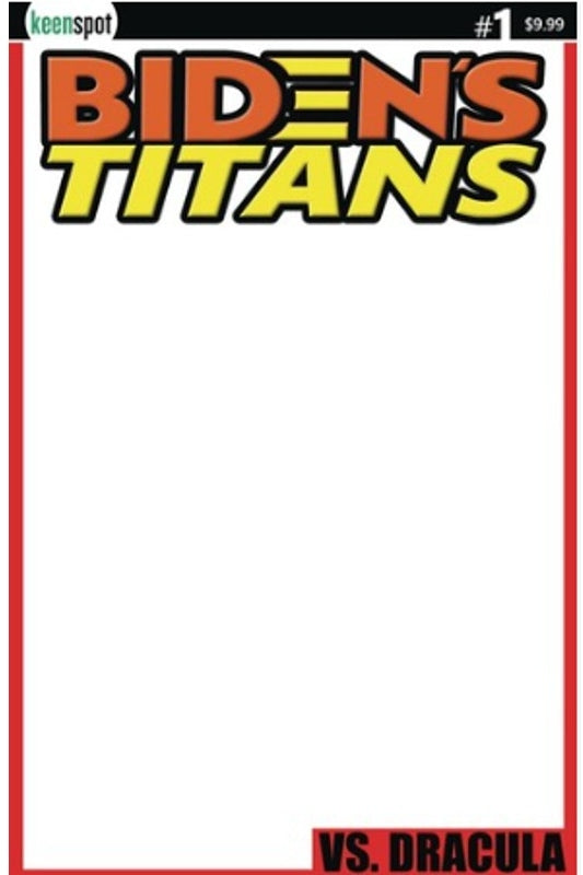 bidens titans vs dracula #1 blank