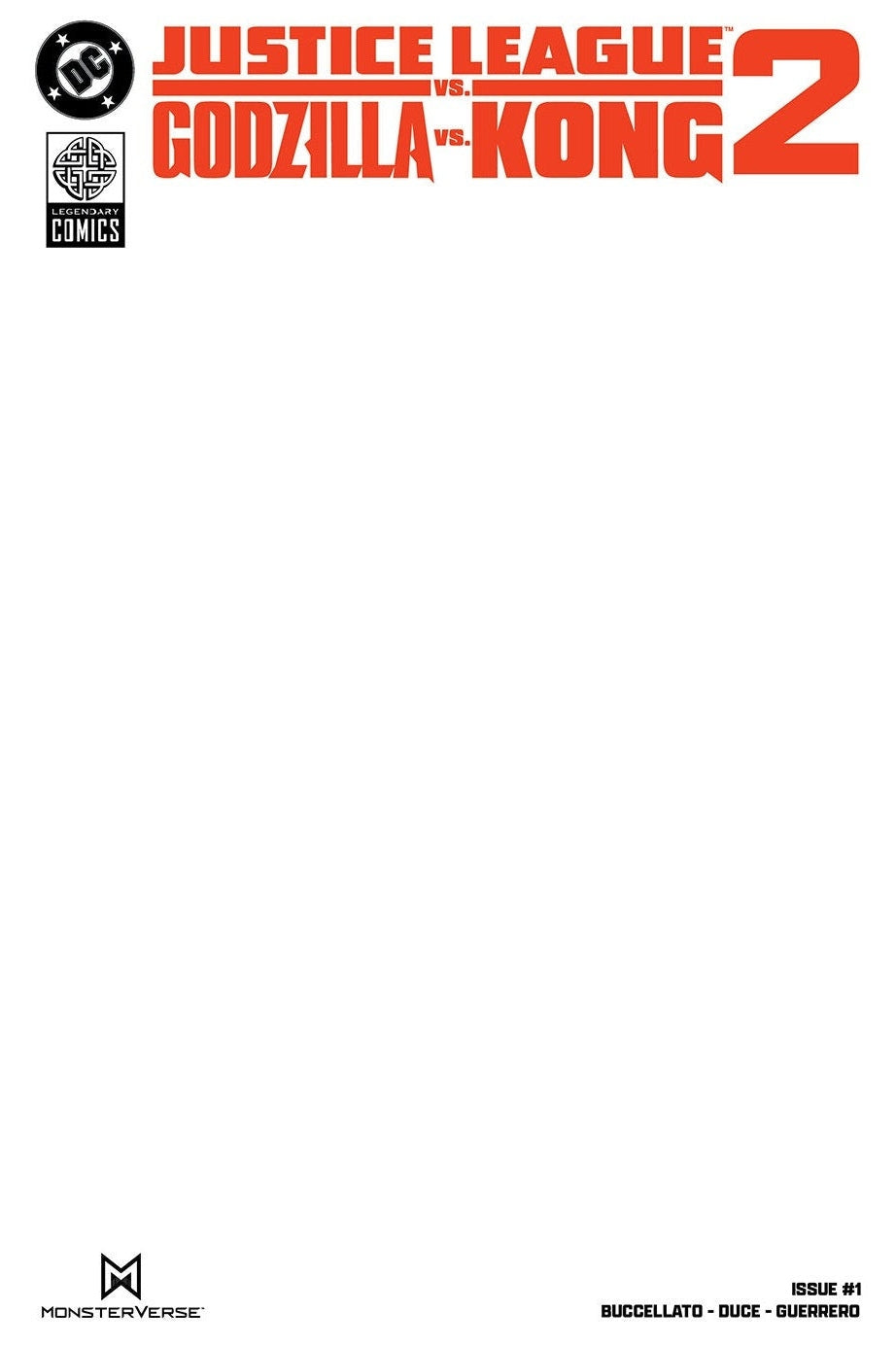 Justice League vs. Godzilla vs. Kong 2 #1 Blank